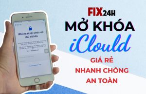 Dịch vụ mở khóa iCloud giá rẻ tại Quận 1