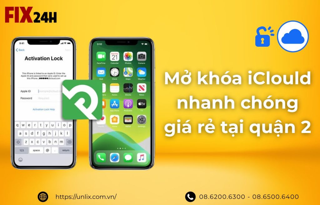 Dịch vụ mở khóa iCloud giá rẻ tại quận 2
