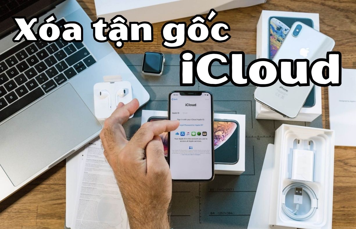 Xóa iCloud tận gốc tại Fix24h