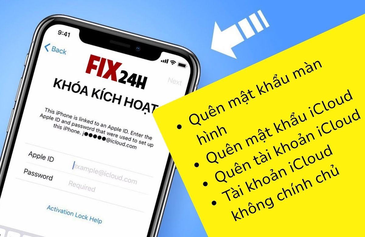 Dịch vụ mở khóa iCloud tại cửa hàng Fix24h