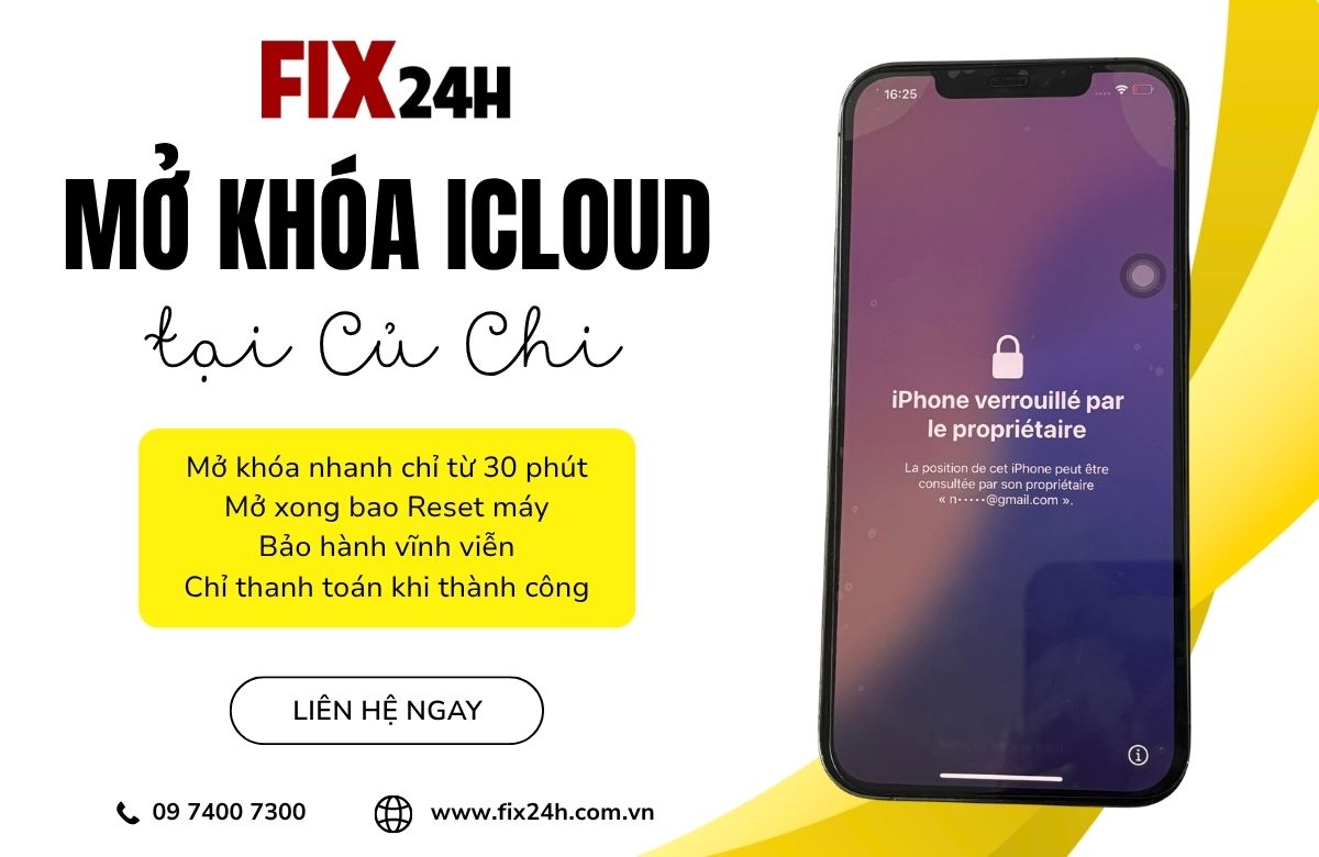 Dịch vụ mở khóa icloud giá rẻ tại Củ Chi