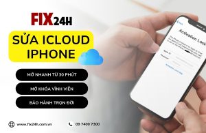 Sửa iCloud iPhone nhanh chóng