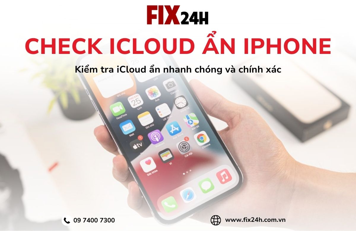 Cách kiểm tra iPhone dính iCloud