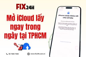 Mở iCloud lấy ngay trong ngày tại TPHCM