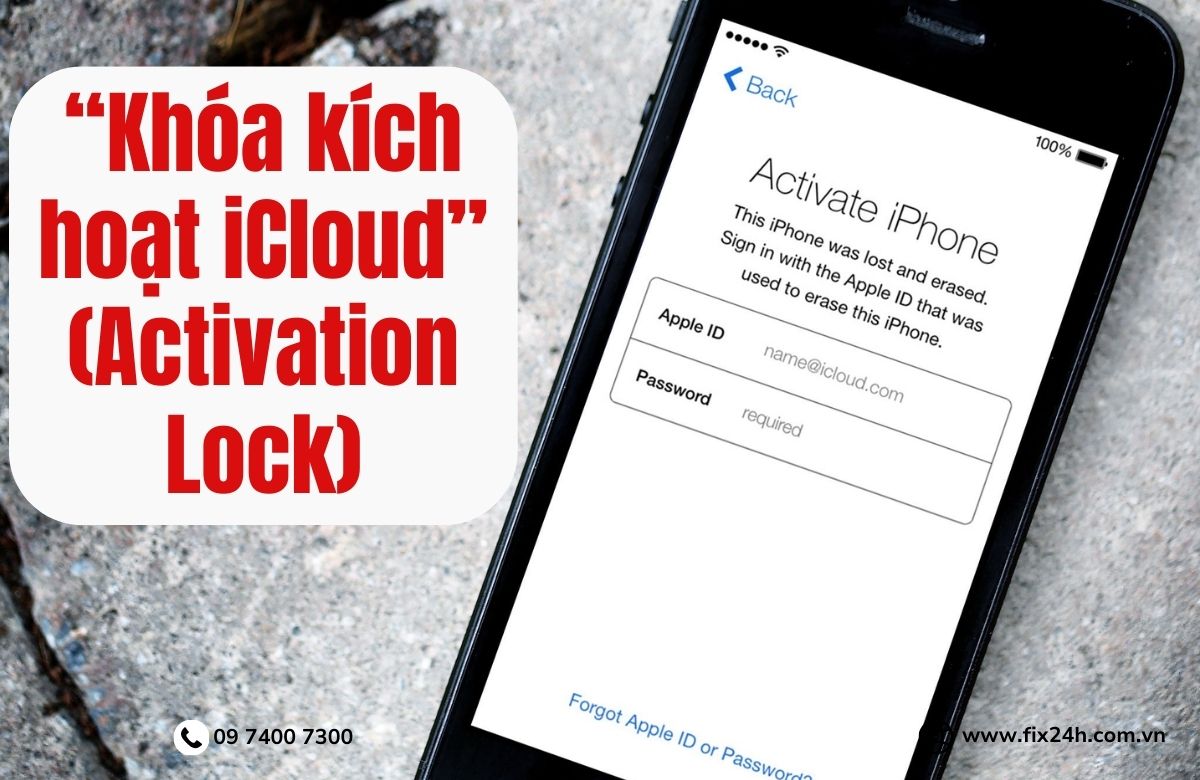 "Khóa kích hoạt iCloud” (Activation Lock)