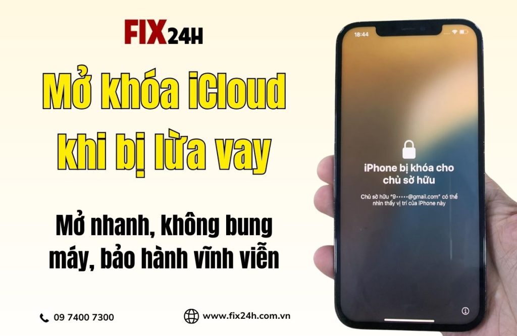 Mở khóa iCloud khi bị lừa vay
