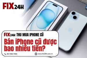 Bán iPhone cũ được bao nhiêu tiền? Thu mua uy tín tại TPHCM năm 2025