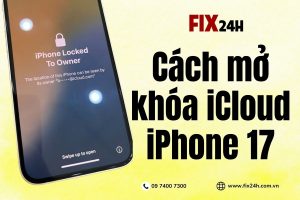 Cách mở khóa iCloud iPhone 17