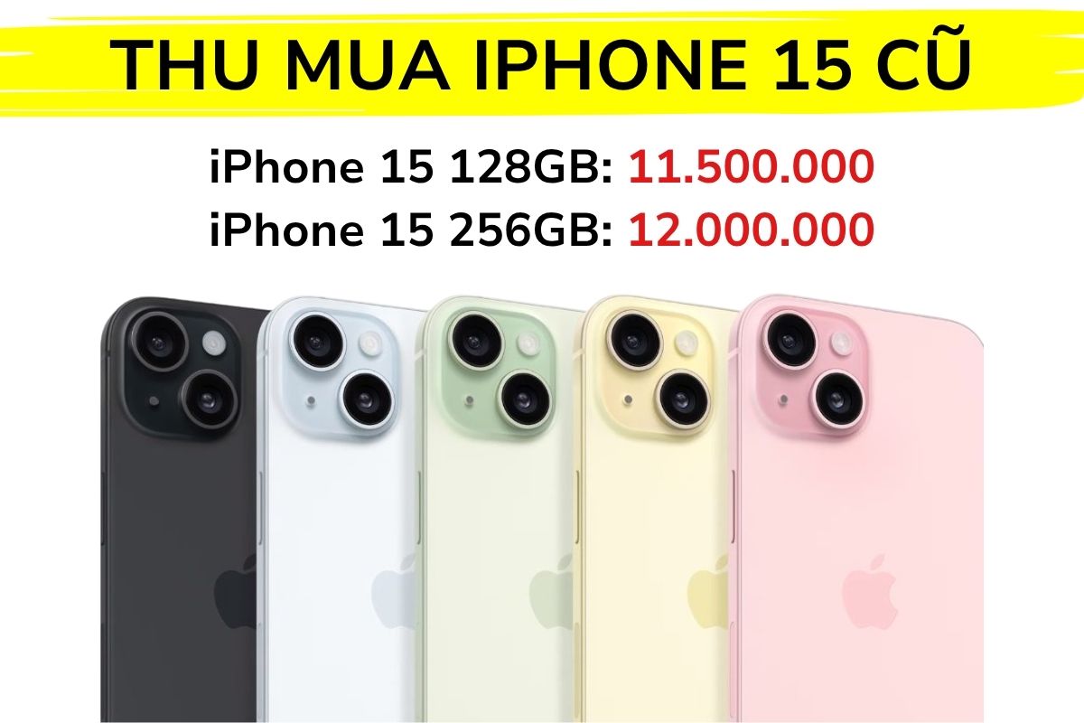 iPhone 15 thu giá bao nhiêu?