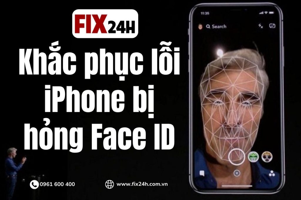 Khắc phục lỗi iPhone bị hỏng Face ID