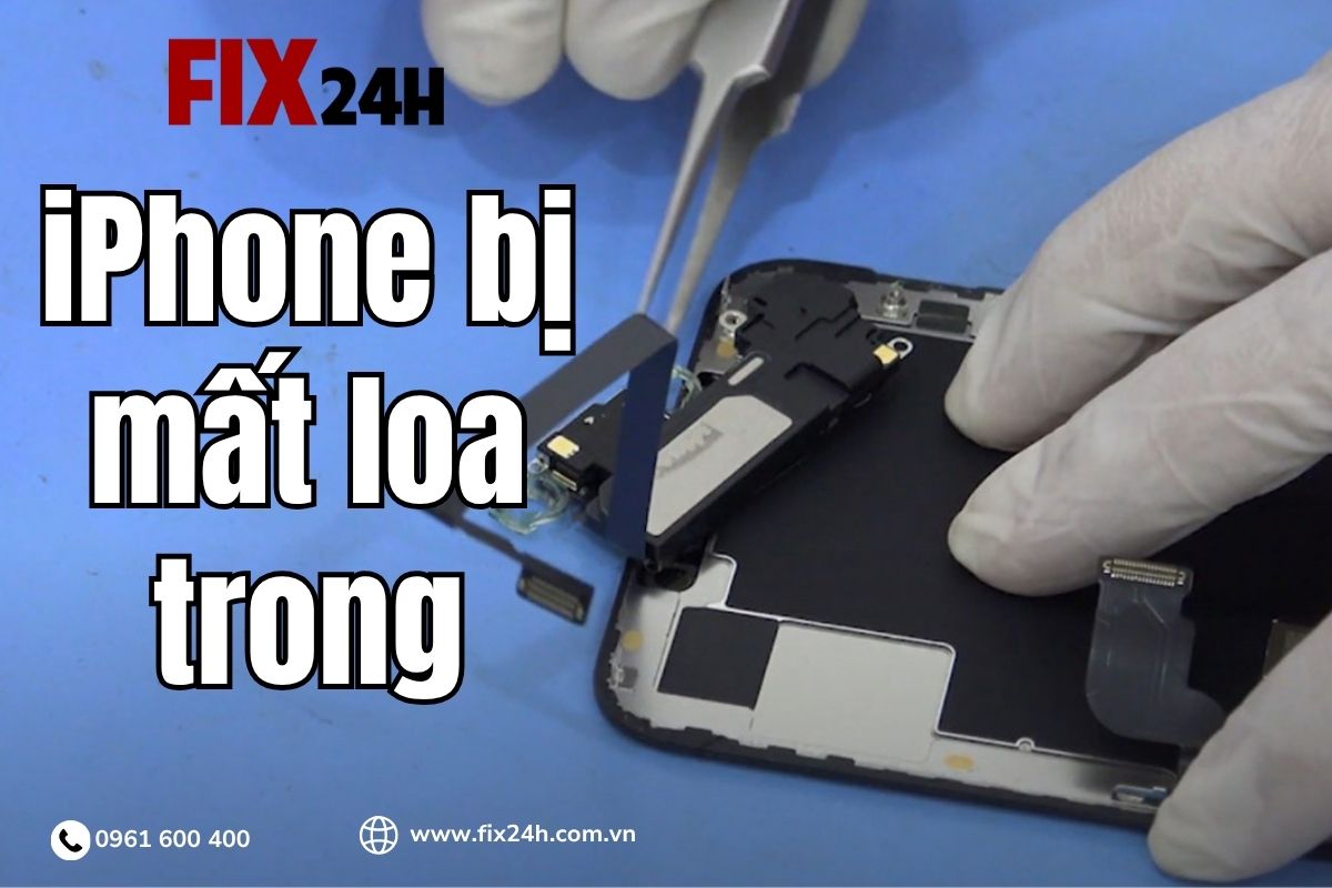 Dịch vụ sửa chữa loa trong iPhone 