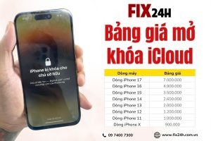 Bảng giá mở khóa iCloud tại Fix24h