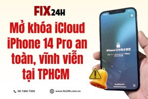 Mở khóa iCloud iPhone 14 Pro nhanh chóng chỉ từ 30 phút