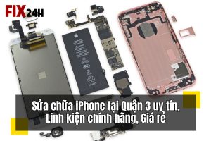 Sửa chữa iPhone tại Quận 3
