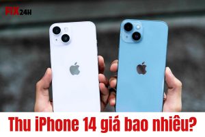 Thu iPhone 14 giá bao nhiêu?