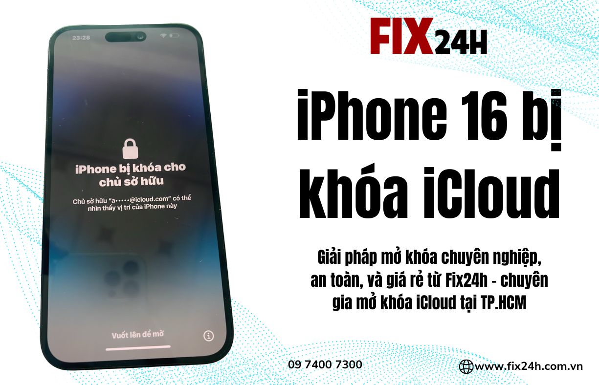 iPhone 16 bị khóa iCloud