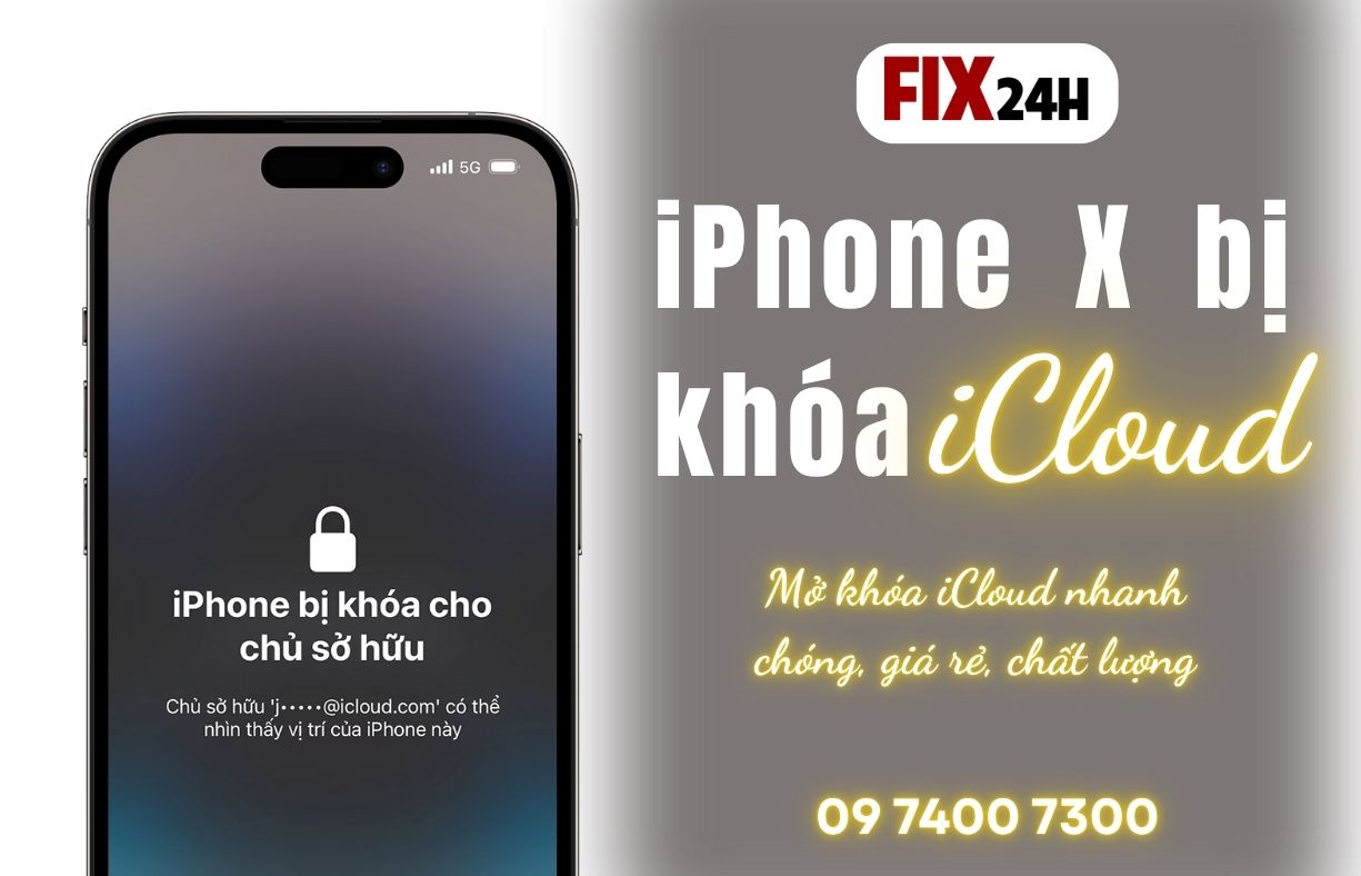 iPhone X bị khóa iCloud