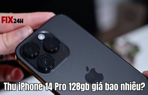 Thu iPhone 14 Pro 128gb giá bao nhiêu?