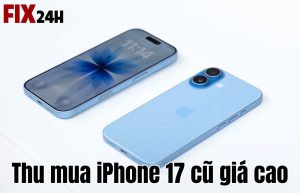 Thu mua iPhone 17 cũ giá cao