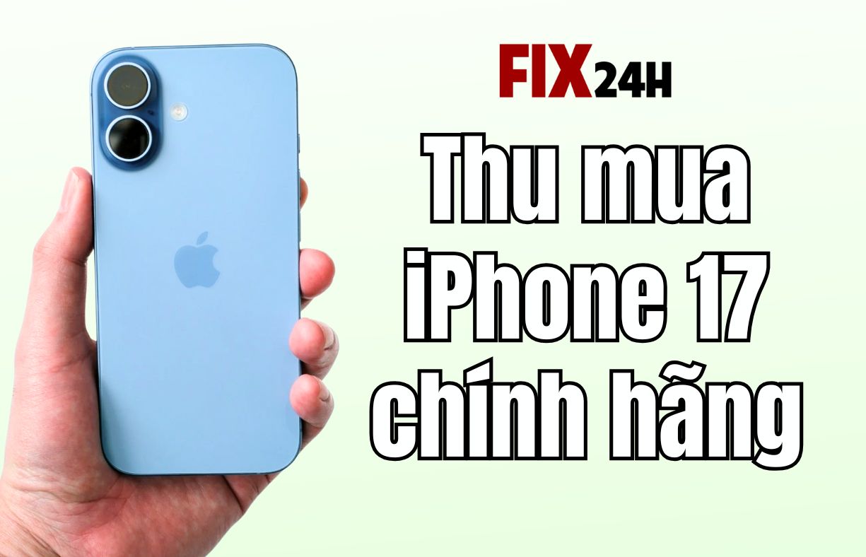 Thu mua iPhone 17 chính hãng giá cao tại TPHCM