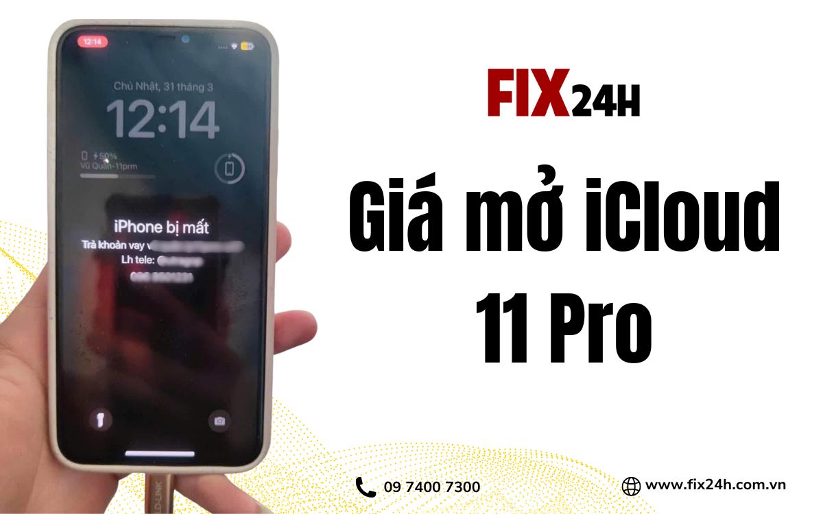 Giá mở icloud 11 Pro tại Fix24h đang niêm yết là 1 triệu 3