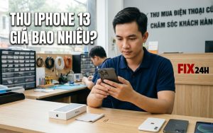 Thu mua iphone 13 giá bao nhiêu?