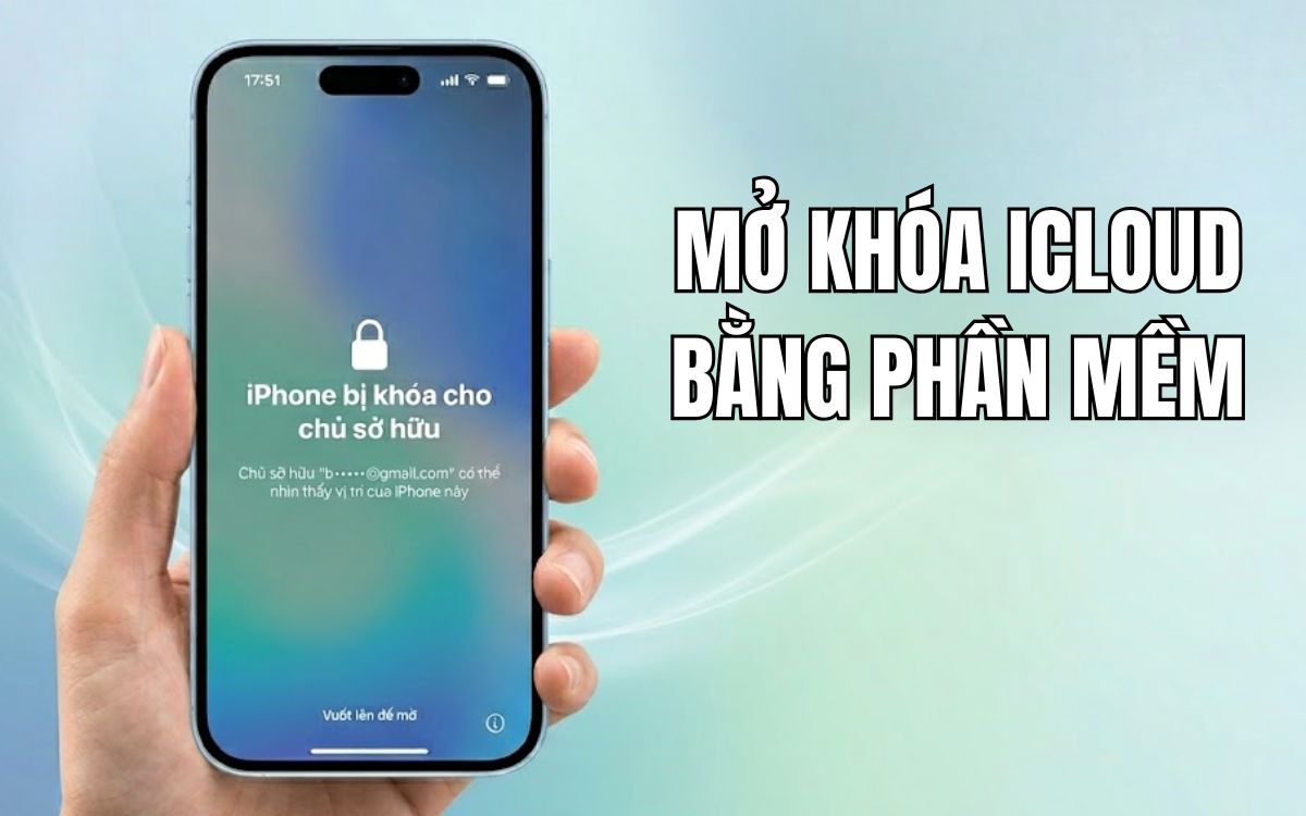 Mở khóa iCloud bằng phần mềm chuyên dụng – Không bung tháo máy
