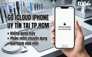 Nơi gỡ iCloud iPhone tại TPHCM