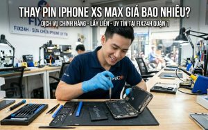 Thay pin iPhone Xs Max giá bao nhiêu?