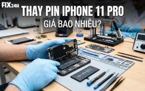 Thay pin iPhone 11 Pro giá bao nhiêu?
