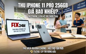 Thu iPhone 11 Pro 256gb giá bao nhiêu?
