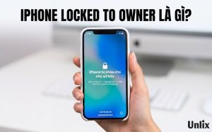 iPhone Locked to Owner là gì?