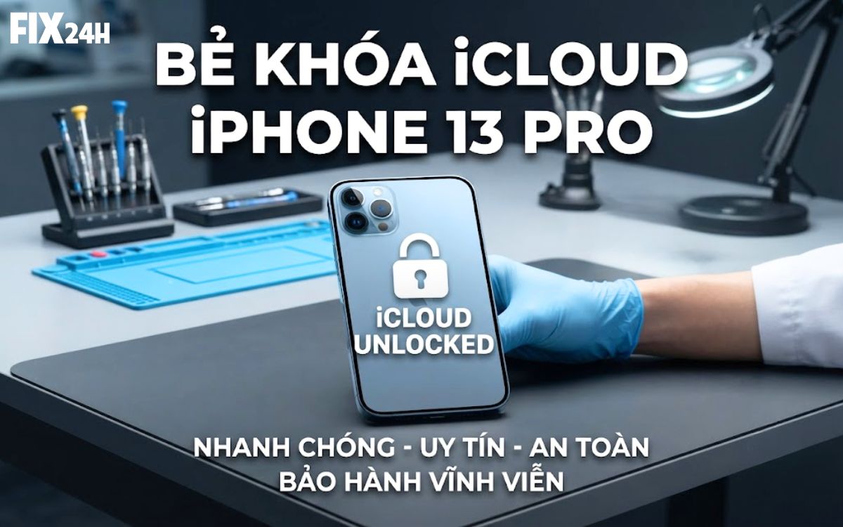 Bẻ khóa iCloud iPhone 13 Pro lấy liền, bảo hành vĩnh viễn