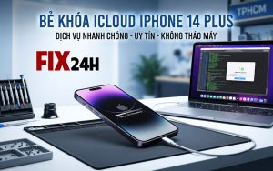 Bẻ khóa iCloud iPhone 14 Plus nhanh chóng, an toàn