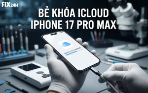 Bẻ khóa iCloud iPhone 17 Pro Max uy tín, an toàn