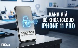 Bảng giá bẻ khóa iCloud iPhone 11 Pro giá rẻ, chuyên nghiệp