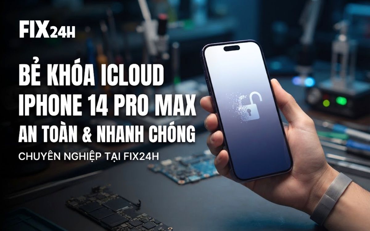 Bảng giá bẻ khóa icloud iphone 14 Pro Max