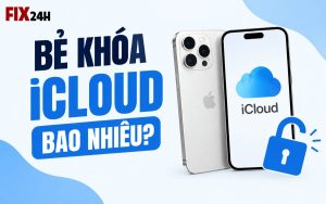 Bẻ khóa iCloud bao nhiêu?