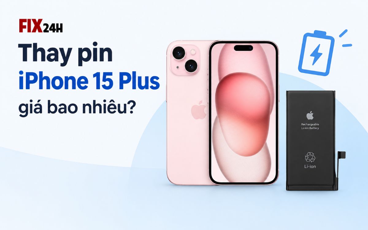 Thay pin iPhone 15 Plus giá bao nhiêu?