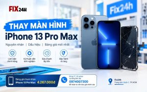 Thay màn hình iPhone 13 Pro Max giá bao nhiêu?