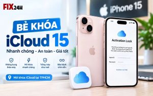 Bẻ khóa iCloud 15 giá rẻ, bảo hành trọn đời